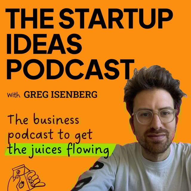 Startup Ideas Podcast